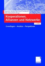 ISBN 9783409219853: Kooperationen, Allianzen und Netzwerke – Grundlagen - Ansätze - Perspektiven