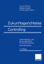 ISBN 9783409221443: Zukunftsgerichtetes Controlling / Unterstützungs- und Steuerungssystem für das Management / Claus Steinle / Taschenbuch / Paperback / 428 S. / Deutsch / 1996 / Gabler Verlag / EAN 9783409221443