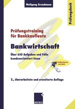 ISBN 9783409297929: Prüfungstraining für Bankkaufleute: Bankwirtschaft