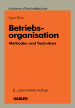 ISBN 9783409318921: Betriebsorganisation – Methoden und Techniken