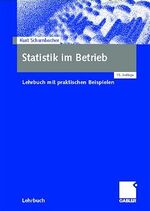 Statistik im Betrieb – Lehrbuch mit praktischen Beispielen