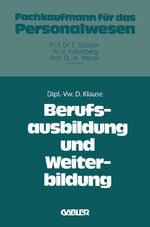 ISBN 9783409385510: Berufsausbildung und Weiterbildung