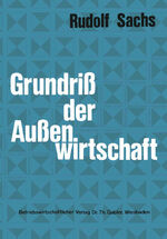 ISBN 9783409610025: Grundriß der Außenwirtschaft