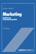 ISBN 9783409690133: Marketing - Einführung in die Absatzpolitik