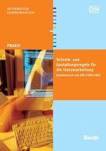 Schreib- und Gestaltungsregeln für die Textverarbeitung - Sonderdruck von DIN 5008:2005