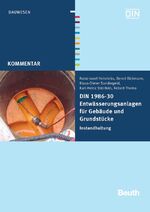 ISBN 9783410227502: DIN 1986-30 Entwässerungsanlagen für Gebäude und Grundstücke