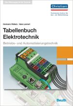 ISBN 9783410235934: Tabellenbuch Elektrotechnik - Betriebs- und Automatisierungstechnik