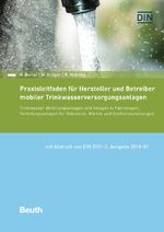 ISBN 9783410292760: Praxisleitfaden für Hersteller und Betreiber mobiler Trinkwasserversorgungsanlagen