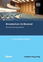 ISBN 9783410301783: Brandschutz im Bestand – Versammlungsstätten