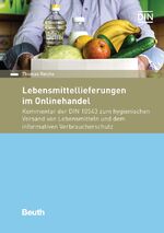 ISBN 9783410308539: Lebensmittellieferungen im Onlinehandel