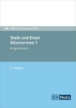 ISBN 9783410317395: Stahl und Eisen 1: Gütenormen