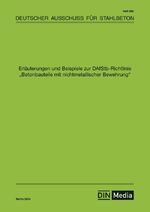 ISBN 9783410659419: Erläuterungen und Beispiele zur DAfStb-Richtlinie Betonbauteile mit nichtmetallischer Bewehrung