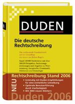 Der Duden in 12 Bänden. Das Standardwerk zur deutschen Sprache / Die deutsche Rechtschreibung