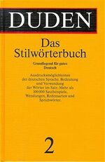 ISBN 9783411040285: Das Stilwörterbuch – Grundlegend für gutes Deutsch