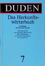 ISBN 9783411040735: Der DUDEN in 12 Bänden, Band 07: Das Herkunftswörterbuch