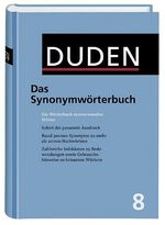 ISBN 9783411040834: Das Synonymwörterbuch / Das Standardwerk zur deutschen Sprache