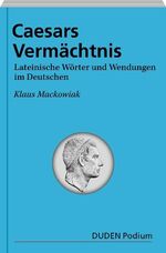 Klaus Mackowiak: Cäsars Vermächtnis - Wö