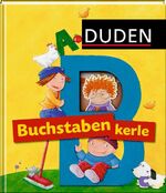 ISBN 9783411041794: Duden - Die Buchstabenkerle