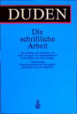 ISBN 9783411042333: Duden, Die schriftliche Arbeit kurz gefasst