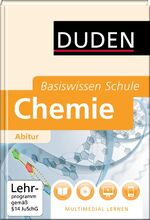 ISBN 9783411045938: Basiswissen Schule - Chemie Abitur - 11. Klasse bis Abitur