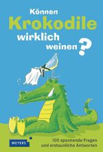 Jochen Dilling: Können Krokodile wirklic Jochen Dilling: Können Krokodile wirklic