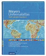 ISBN 9783411073313: Meyers Universalatlas mit Länderlexikon: Kontinente und Länder in Karten und Fakten (Meyers Atlanten)