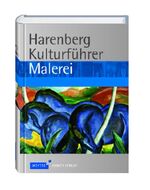 ISBN 9783411078219: Harenberg Kulturführer Malerei