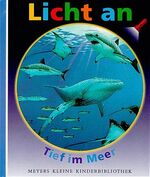 ISBN 9783411092710: Tief im Meer - Aus der Serie: Licht an - bk811