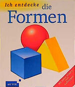 ISBN 9783411094318: Ich entdecke die Formen