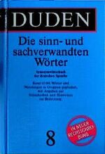 Duden "Sinn- und sachverwandte Wörter" - Wörterbuch d. treffenden Ausdrücke