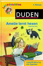 ISBN 9783411708048: Amelie lernt hexen (1. Klasse)