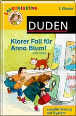 ISBN 9783411710768: Klarer Fall für Anna Blum! (1. Klasse)