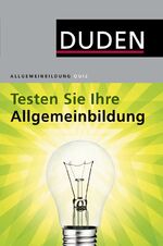 ISBN 9783411711246: Duden, testen Sie Ihre Allgemeinbildung