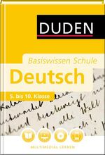 Basiswissen Schule – Deutsch 5. bis 10. Klasse – Das Standardwerk für Schüler