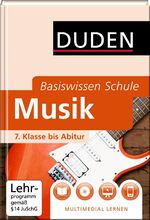 Basiswissen Schule - Musik 7. Klasse bis Abitur