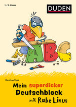 ISBN 9783411720071: Mein superdicker Deutschblock mit Rabe Linus