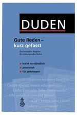 ISBN 9783411722419: Duden - Gute Reden - kurz gefasst