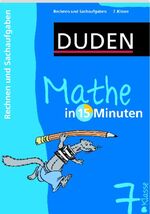 ISBN 9783411728817: Duden - Mathe in 15 Minuten - Rechnen und Sachaufgaben 7. Klasse