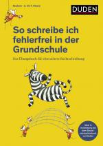 ISBN 9783411730698: So schreibe ich fehlerfrei in der Grundschule – Das Übungsbuch für eine sichere Rechtschreibung