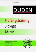 Duden, Prüfungstraining Biologie: Abitur / [Autor: Wilfried Probst]