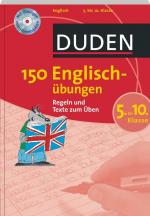 ISBN 9783411733217: 150 Englischübungen 5. bis 10. Klasse : Regeln und Texte zum Üben