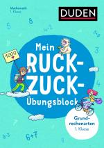 ISBN 9783411736744: Mein Ruckzuck-Übungsblock Grundrechenarten 1. Klasse