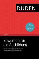 ISBN 9783411739523: Duden-Ratgeber Bewerben für die Ausbildung