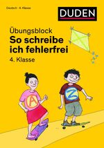 ISBN 9783411753017: Duden - So schreibe ich fehlerfrei - Übungsblock 4. Klasse (Duden - So lerne ich in der Grundschule)