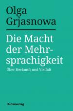 ISBN 9783411756582: Die Macht der Mehrsprachigkeit: Über Herkunft und Vielfalt (Duden - Sachbuch)