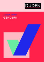 ISBN 9783411756933: Einfach können - Gendern