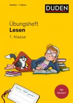 ISBN 9783411762149: Übungsheft - Lesen 1. Klasse – Mit Stickern und Lernerfolgskarten