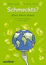 Schmeckts? – Alles übers Essen