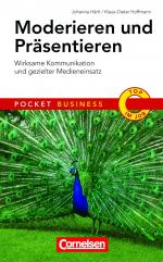 ISBN 9783411863518: Pocket Business Moderieren und Präsentieren - Wirksame Kommunikation und gezielter Medieneinsatz