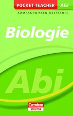 ISBN 9783411871636: Pocket Teacher Abi Biologie: Kompaktwissen Oberstufe